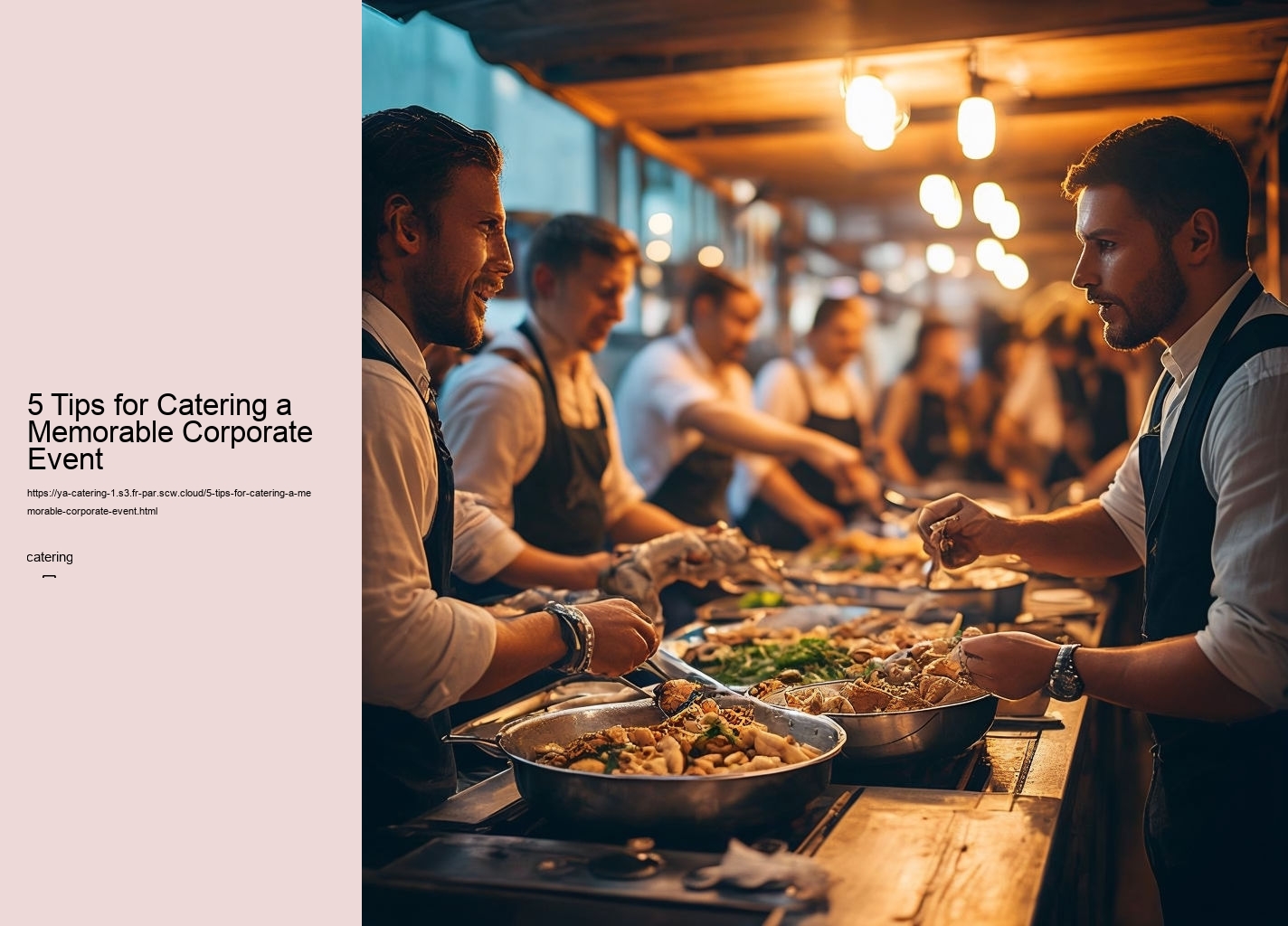 5 Tips for Catering a Memorable Corporate Event