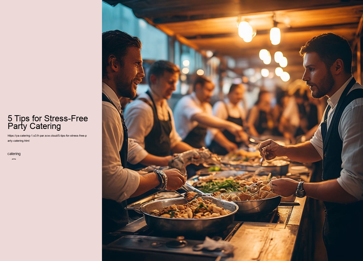 5 Tips for Stress-Free Party Catering